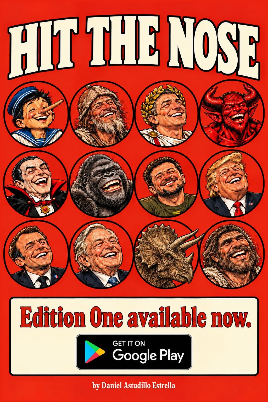 HIT THE NOSE. Edition One available now. Get it on Google Play. By Daniel Astudillo Estrella.